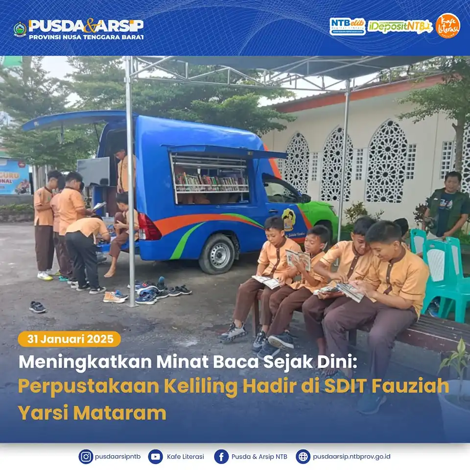 Dinas Perpustakaan dan Kearsipan Provinsi NTB Memberikan Pelayanan Perpustakaan Keliling di SDIT Fauziah Yarsi Mataram