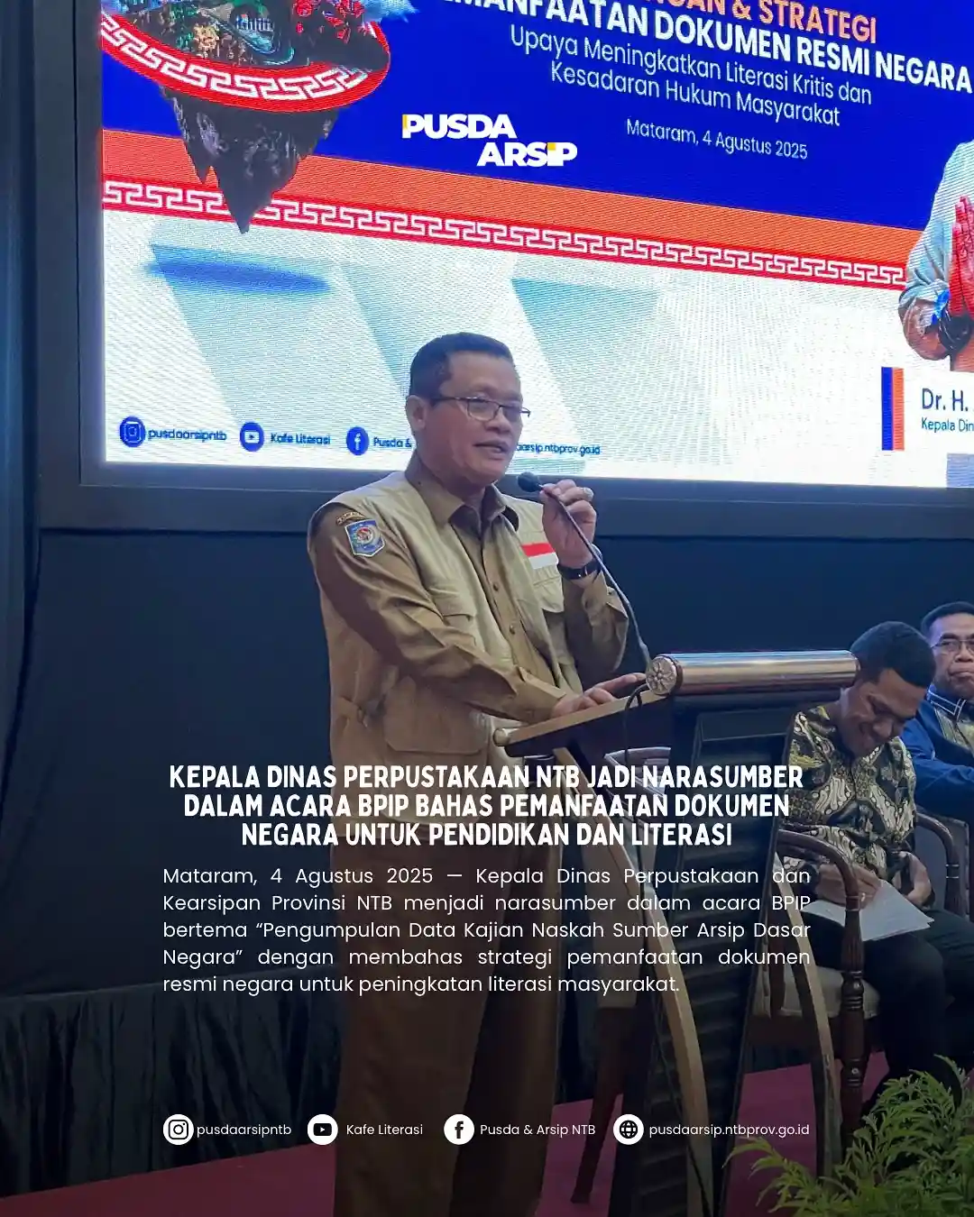 Kepala Dinas Perpustakaan NTB Jadi Narasumber dalam Acara BPIP Bahas Pemanfaatan Dokumen Negara untuk Pendidikan dan Literasi