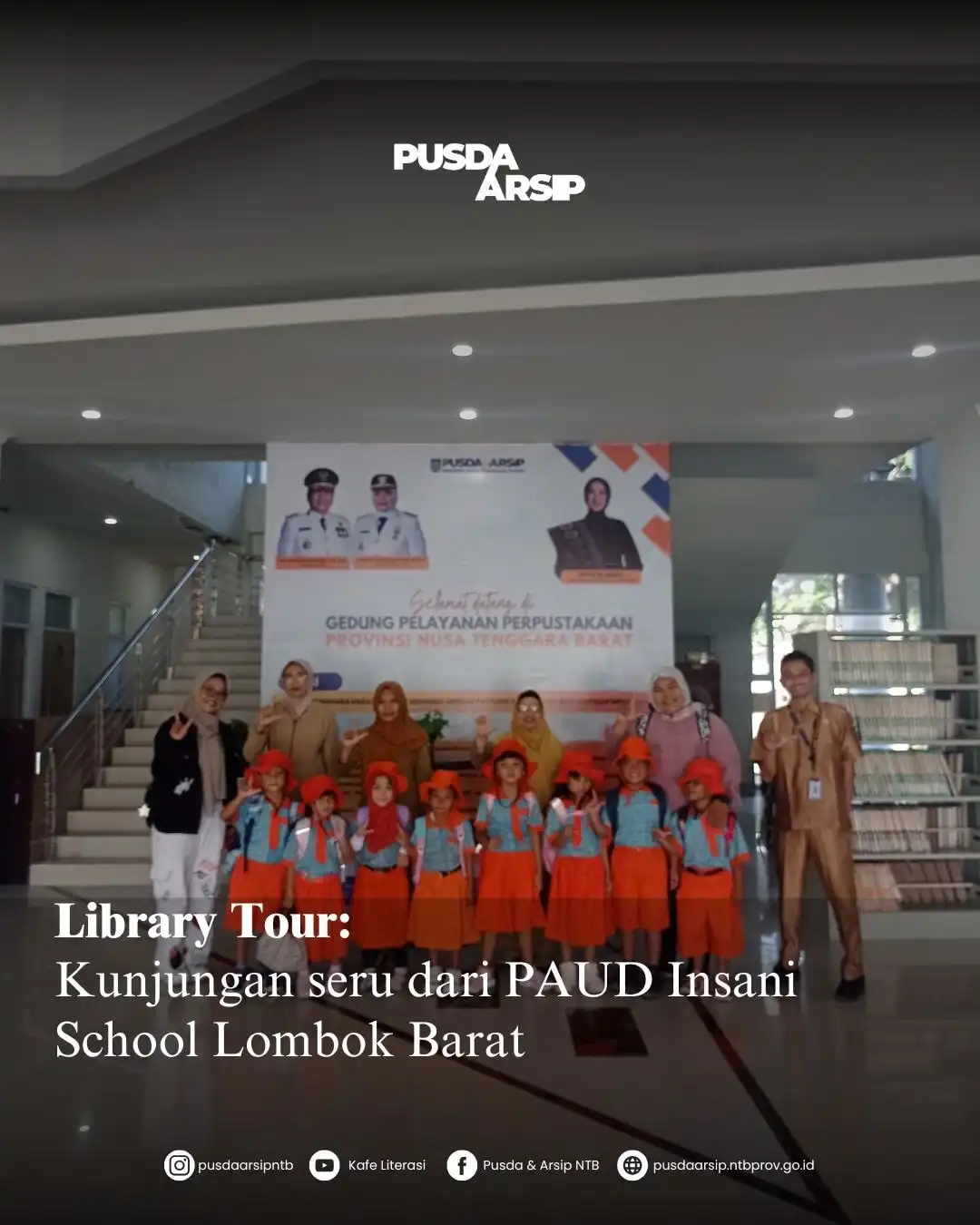 Library Tour: Kunjungan seru dari PAUD Insani
School Lombok Barat